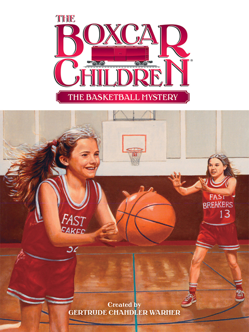 Title details for The Basketball Mystery by Gertrude Chandler Warner - Available